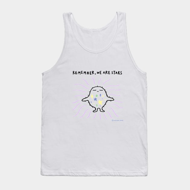 Remember, We Are Stars Tank Top by The Cosmic Haruka